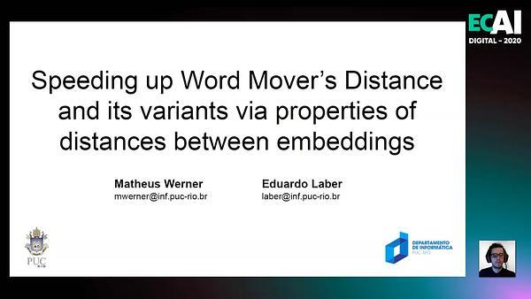 Speeding up Word Mover’s Distance and its variants via properties of distances between embeddings