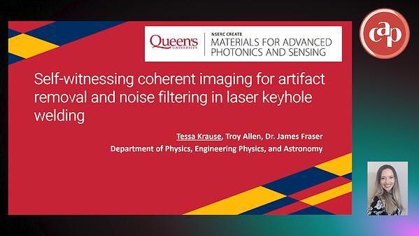 Self-witnessing coherent imaging for artifact removal and noise filtering in laser keyhole welding