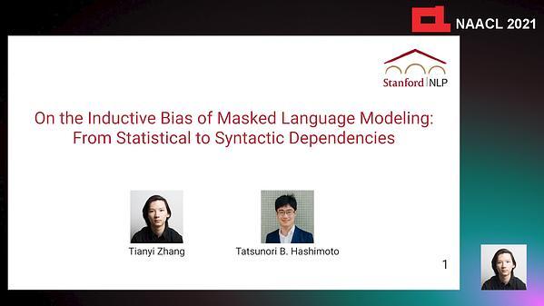On the Inductive Bias of Masked Language Modeling: From Statistical to Syntactic Dependencies