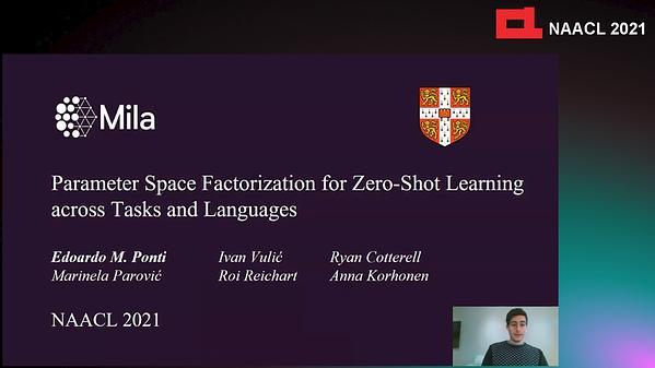 Parameter Space Factorization for Zero-Shot Learning across Tasks and Languages