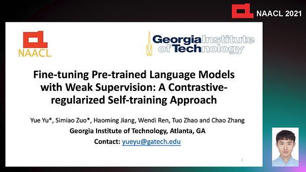 Fine-Tuning Pre-trained Language Model with Weak Supervision: A Contrastive-Regularized Self-Training Approach