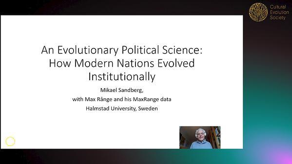An Evolutionary Political Science: How Modern Nations Evolved Institutionally