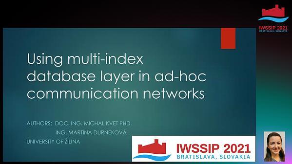 Using multi-index database layer in ad-hoc communication networks