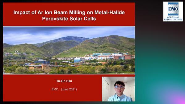 Impact of Ar Ion Beam Milling on Metal-Halide Perovskite Solar Cells