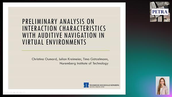 Preliminary Analysis on Interaction Characteristics with Auditive Navigation in Virtual Environments