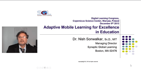 Digital Learning Congress, Warsaw: Dr. Nish Sonwalkar; Adaptive Mobile Learning for Excellence in Education