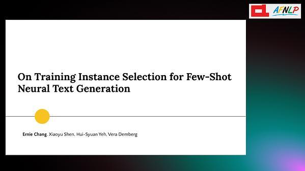 On Training Instance Selection for Few-Shot Neural Text Generation