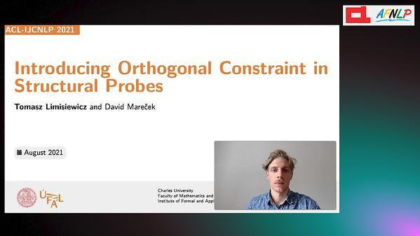 Introducing Orthogonal Constraint in Structural Probes