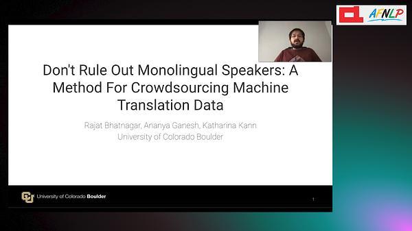 Don't Rule Out Monolingual Speakers: A Method For Crowdsourcing Machine Translation Data