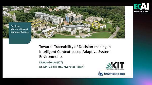 Towards Traceability of Decision-making in Intelligent Context-based Adaptive System Environments