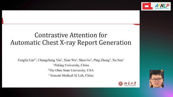 Contrastive Attention for Automatic Chest X-ray Report Generation