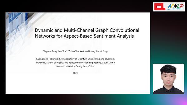 Dynamic and Multi-Channel Graph Convolutional Networks for Aspect-Based Sentiment Analysis