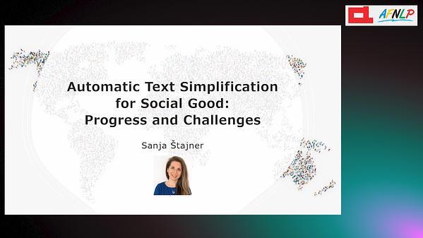 Automatic Text Simplification for Social Good: Progress and Challenges