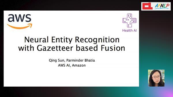 Neural Entity Recognition with Gazetteer based Fusion
