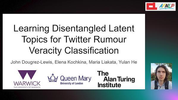 Learning Disentangled Latent Topics for Twitter Rumour Veracity Classification