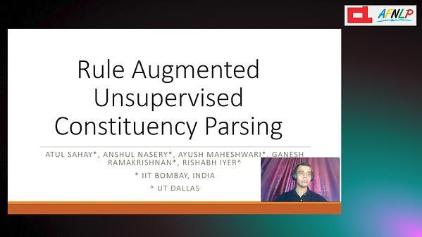 Rule Augmented Unsupervised Constituency Parsing
