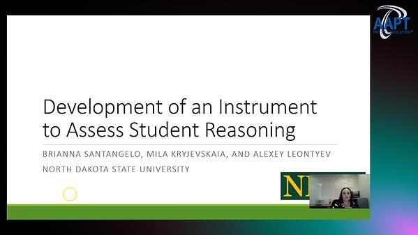 Development of an Instrument to Assess Student Reasoning