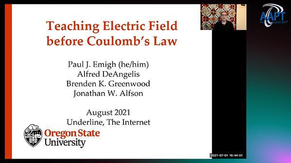 Teaching Electric Field before Coulomb’s Law