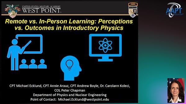 Remote vs. In-Person Learning: Perceptions vs. Outcomes in Introductory Physics