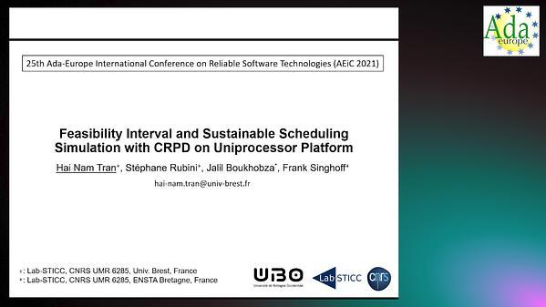 Feasibility interval and sustainable scheduling simulation with CRPD on uniprocessor platform