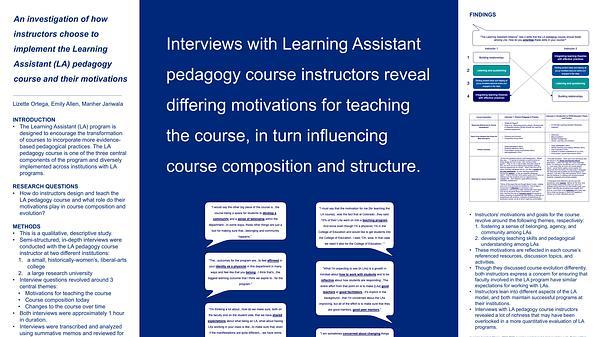 An investigation of how instructors choose to implement the Learning Assistant (LA) pedagogy course and their motivations