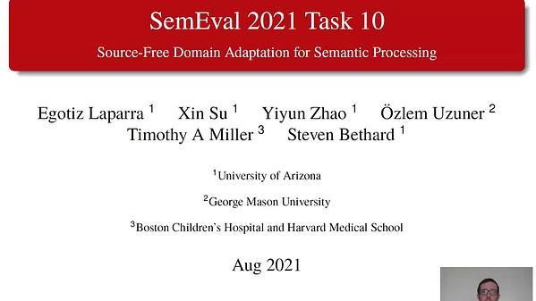 SemEval-2021 Task 10: Source-Free Domain Adaptationfor Semantic Processing