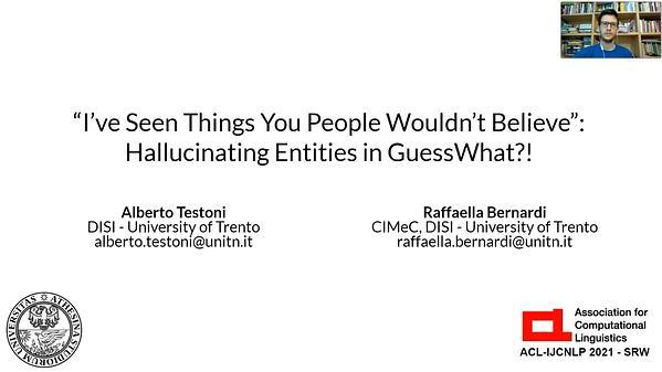 “I’ve Seen Things You People Wouldn’t Believe”: Hallucinating Entities in GuessWhat?!