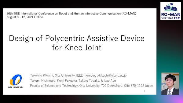 Design of Polycentric Assistive Device for Knee Joint