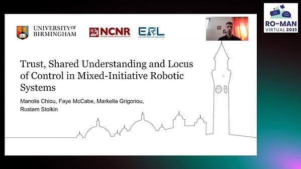 Trust, Shared Understanding and Locus of Control in Mixed-Initiative Robotic Systems