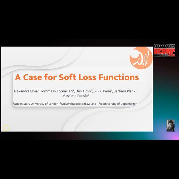 A Case for Soft Loss Functions