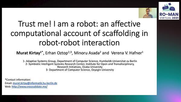 Trust Me! I Am a Robot: An Affective Computational Account of Scaffolding in Robot-Robot Interaction