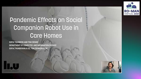 Pandemic Effects on Social Companion Robot Use in Care Homes