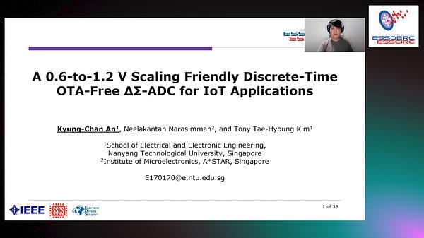 A 0.6-to-1.2 V Scaling Friendly Discrete-Time OTA-Free ΔΣ-ADC for IoT Applications