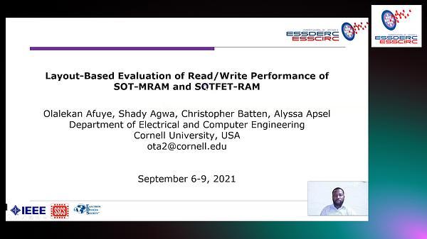 Layout-Based Evaluation of Read/Write Performance of SOT-MRAM and SOTFET-RAM