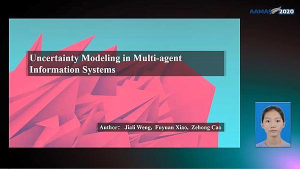 Uncertainty Modeling in Multi-agent Information Systems