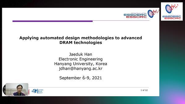 Applying automated design methodologies to advanced DRAM technologies
