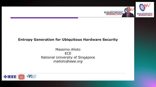 Entropy Generation for Ubiquitous Hardware Security