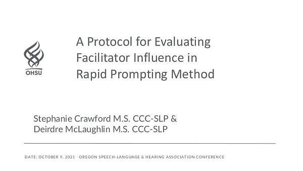 A protocol for evaluating facilitator influence in rapid prompting method