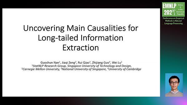 Uncovering Main Causalities for Long-tailed Information Extraction