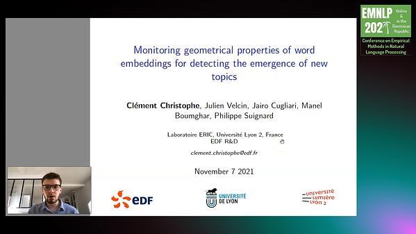 Monitoring geometrical properties of word embeddings for detecting the emergence of new topics.