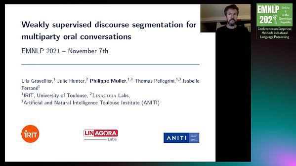 Weakly supervised discourse segmentation for multiparty oral conversations