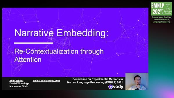 Narrative Embedding: Re-Contextualization Through Attention