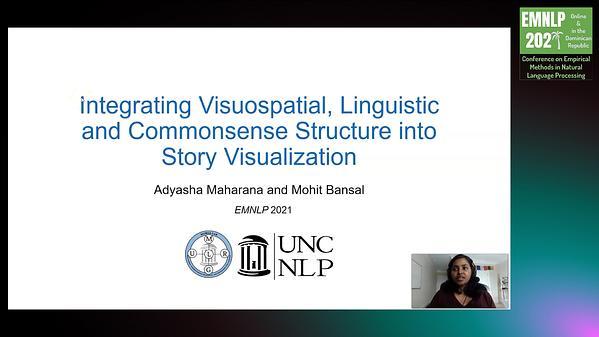 Integrating Visuospatial, Linguistic, and Commonsense Structure into Story Visualization