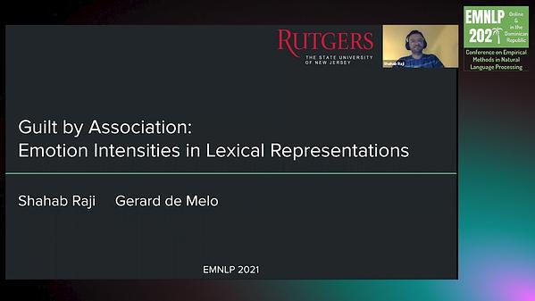 Guilt by Association: Emotion Intensities in Lexical Representations