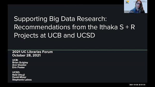 Supporting Big Data Research: Recommendations from the Ithaka S+R Projects at UCB & UCSD;