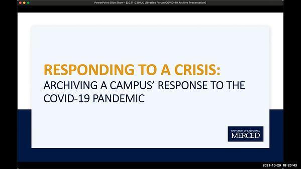Responding to a Crisis: Archiving a Campus' Response to the COVID-19 Pandemic;