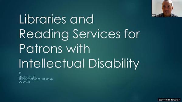 Libraries and Reading: Services for Patrons with Intellectual Disability (ID);