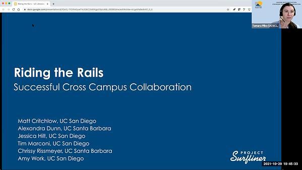 Riding the Rails- Successful Cross Campus Collaboration