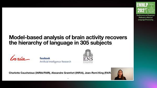 Model-based analysis of brain activity reveals the hierarchy of language in 305 subjects