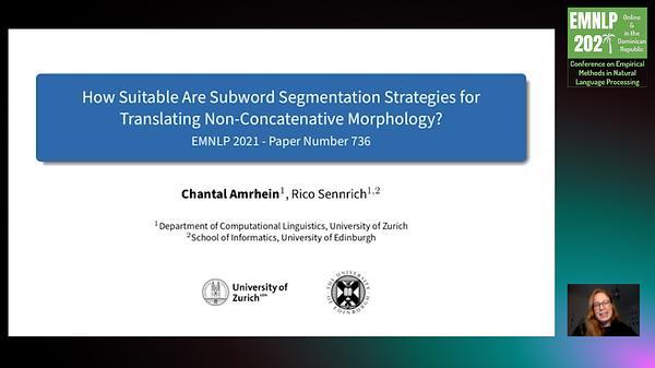 How Suitable Are Subword Segmentation Strategies for Translating Non-Concatenative Morphology?
